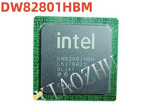 DW82801HBM NH82801HBM NH82801HEM 一个起拍