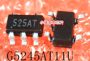 G5245AT11U  G5245  丝印 525AT  SOT23-5 新的  一个起售 可直拍