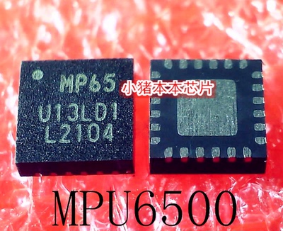 MPU6500   MPU-6500   MP65    QFN  新的    一个起售   可直拍