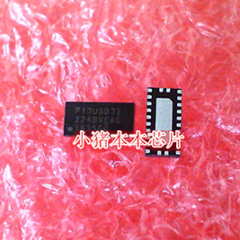 PI3USB32224BXEAE  PI3USB32-224BXEAE P13USB32224BXEAE QFN全新