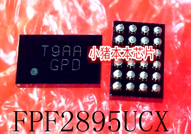 FPF2895UCX-WLCSP24 FPF2895UCX FPF2895 丝印T9AA GPD新的可直拍