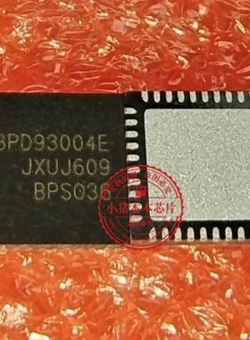 真正全新 BPD93004E BPD93004 93004 QFN40 全新原装可直拍