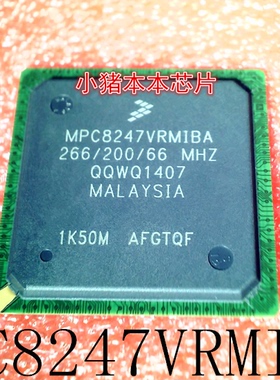 MPC8247VRMIBA       MPC8247VRM1BA          BGA封装     新的