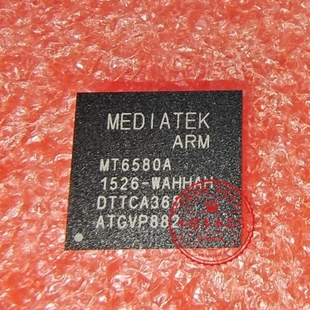 MT6580A/WAHHTH MT6580A MT6580A/WMA WMAHHTH BGA