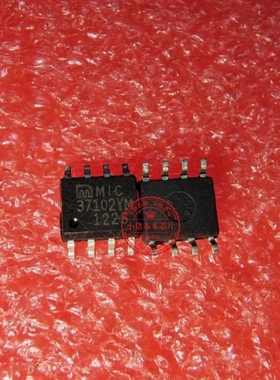 MIC37102YM MIC37102YMTR MIC37102YM-TR   SOP8   新的 一个起拍