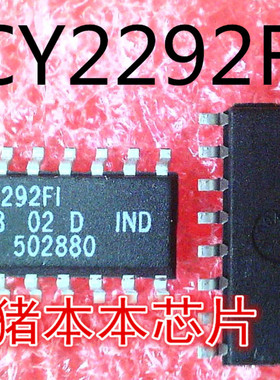 CY2292FI  CY2292F1  CY2292  SOP-16封装  新的