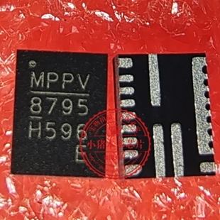 MP8795GLE 丝印MP8795 QFN MP8795认E 2排H MP8795HGLE
