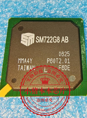 SM722G8  AB  SW722G8 SM722GF8 SM722GFB BGA    新的  一个起拍