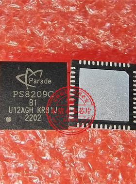 PS8209C B1 PS8209CQFN48GTR2-B1 QFN 新的一个起拍