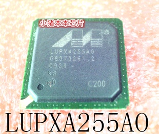 LUPXA255AO    LUPXA255A0   BGA   一个起售  新的   可直拍