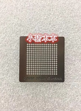 游戏机芯片BGA 植球钢网XBOX360HANA XBOX360 HANA 0.6MM