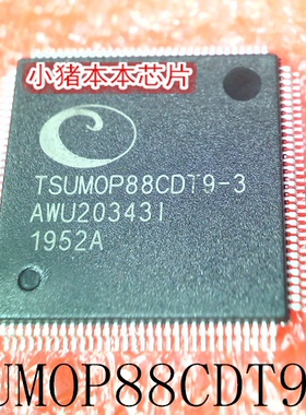 TSUMOP88CDT9-3 TSUM0P88CDT9 QFP 2AC6-0002 BGA 新的一个起拍