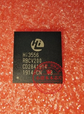 HI3556RBCV200 HI3556RFCV200 HI3556RFCV100 HI3556  BGA