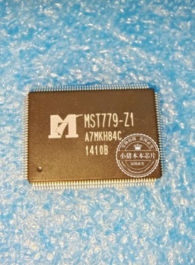 MST779  MST779-Z1   MST779-ZI  MST779-21  QFP 新的 一个起拍