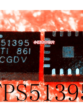 TPS51395PRJER 51395P TPS51395RJER TPS51395 X51395 QFN20全新