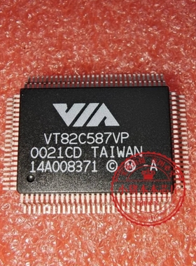 VT82C587VP   VT82C587PV      QFP      新的  一个起拍
