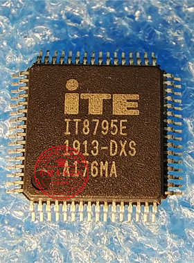 ITE8795E IT8795E-DX IT8795E DXA DXS QFP64封装 新的一个起拍