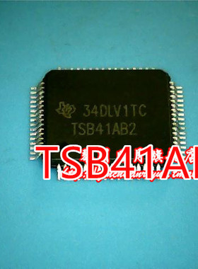 TSB41AB2PAPR TSB41AB2PAPG4 TSB41AB2 TSB41AB2PAPR TQFP64 新的