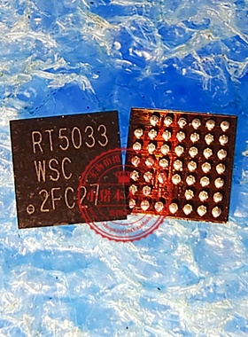 RT5033WSC RT5033 IDT89H24NT6AG2ZCHLGI 89H24NT BGA 一个起拍