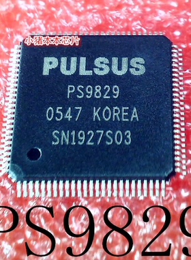 PS9829   QFP PS8311QFN48GTR-A0 PS8311-AO QFN48   新的