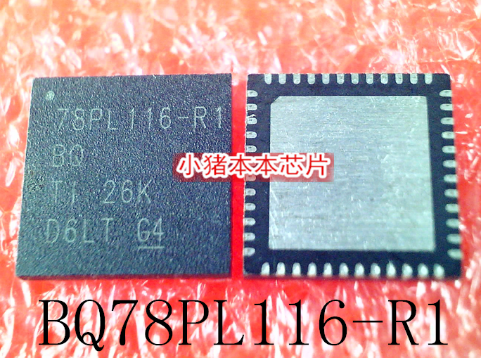 直拍集成电路BQ78PL116-R1QFN48