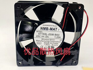 原装 B60 1.20A 变频器散热风扇 05W DC24V 4715SL 12CM NMB B69
