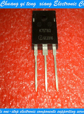 创亿腾翔‖全新原装进口，IKW75N60T,K75T60,75A 600V