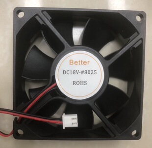 Better 直流风机 8025 DC18V 工业变频器电源机箱静音散热风扇8CM