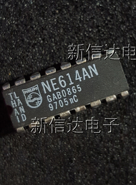 NE614AN    原码进口芯片 自家现货测试好 【直插DIP16】