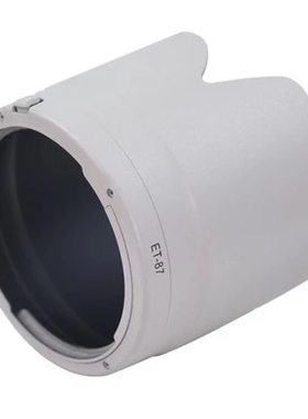 包邮 适用佳能遮光罩ET-87白色\小白 70-200/2.8 IS II 二代专用