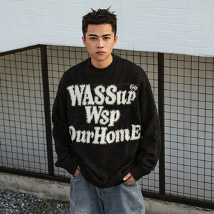 WASSUP字母圆领毛衣男冬季新款秋冬男生慵懒风针织衫马海毛毛上衣