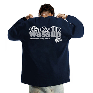 WASSUP美式重磅纯棉长袖T恤男女秋季新款宽松休闲百搭圆领体恤衫