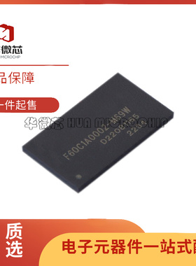全新原装 F60C1A0002-M69W F60C1A0002 FBGA-96 动态随机存取存储