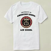 School 衣服 T恤 Shirt Law Samoa American University BCS