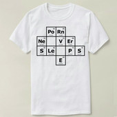 Never Sleeps Shirt 化学 T恤 Porn Tee Chemistry 男女diy