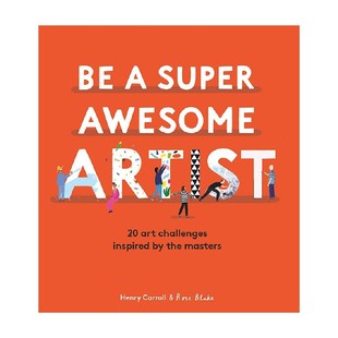 英文原版 成为超棒艺术家 BeaSuperAwesomeArtist