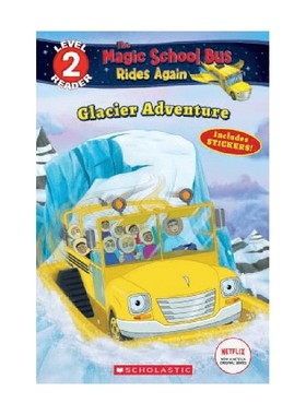 英文原版 Schol Rdr Lvl 2 Magic School Bus Rides Again Glacier Adventure 学校Rdr 2 魔法校车再次乘坐 冰川冒险