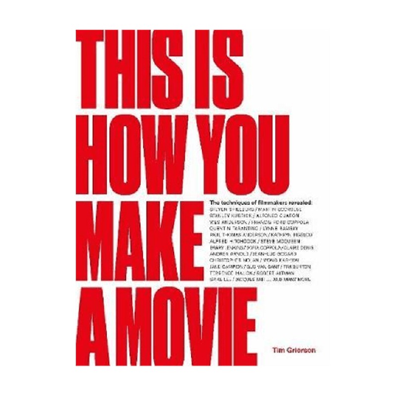 英文原版 This Is How You Make a Movie 这就是你如何制作电影