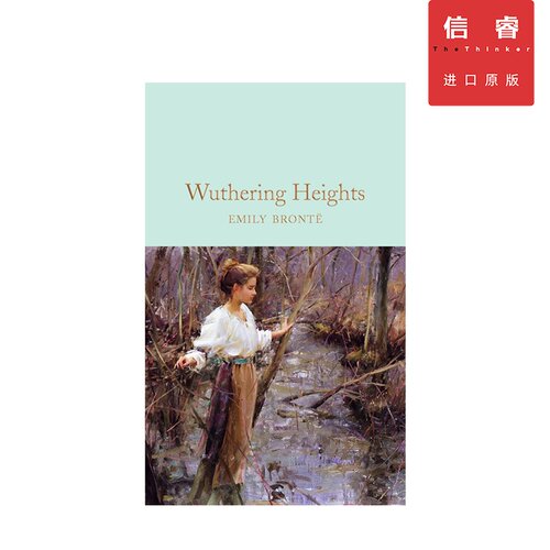 【英文原版】呼啸山庄 Wuthering Heights 艾米莉·勃朗特 Emily Jane Bronte 麦克米伦图书馆珍藏版 Macmillan Collector's