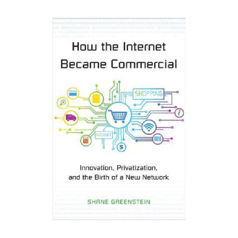 英文原版 How the Internet Became Commercial 互联网是如何商业化的