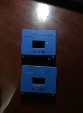 LA55-P 6脚  LEM电流传感器 原厂拆机
