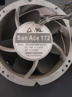 三洋SANYO SanAce172 9SG5748P5G01 48V 2.91A 17251变频器风扇