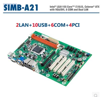 原装研华SIMB-A21工控机主板 H61芯片支持I3 I5 I7