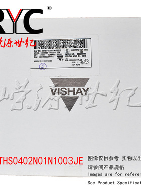 NTHS0402N01N1003JE VISHAY 威世 原装 NTC热敏电阻 100Kohms 5%