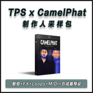 TPS x CamelPhat - Producer Pack采样包MIDI鼓组Serum2/Diva预设