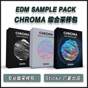 Stickz CHROMA 全套综合采样包EDM电音工程Serum预设编曲音源素材
