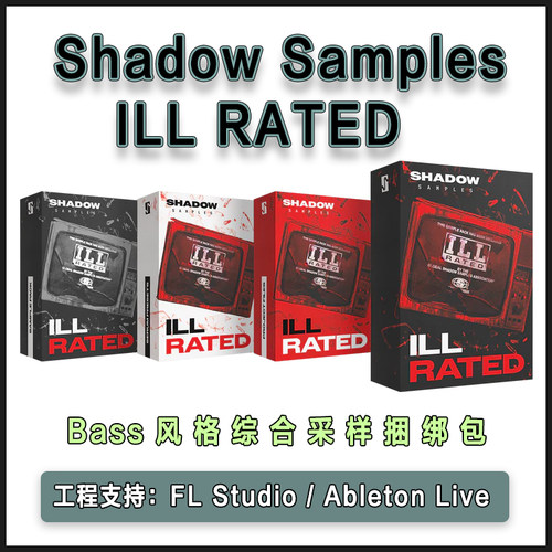ILL RATED Dubstep 采样包工程人声预设 Skrillex/Joyryde/ISOxo