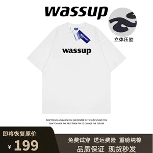 WASSUP潮牌纯棉圆领短袖T恤男女夏季ins潮流休闲学生情侣宽松上衣