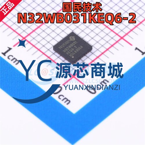 国民技术 N32WB031KEQ6-2 封装QFN32 低功耗5.1蓝牙模块芯片