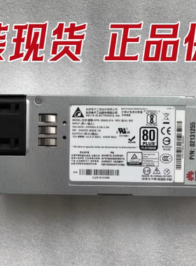 原装 RH2288H V5 服务器 550W电源 02131255 02312FNG 02312DEP